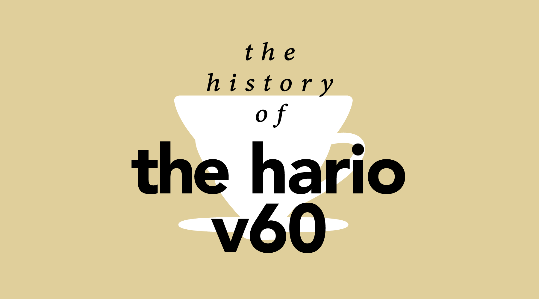 The History of the Pour-Over | When Art Meets Science