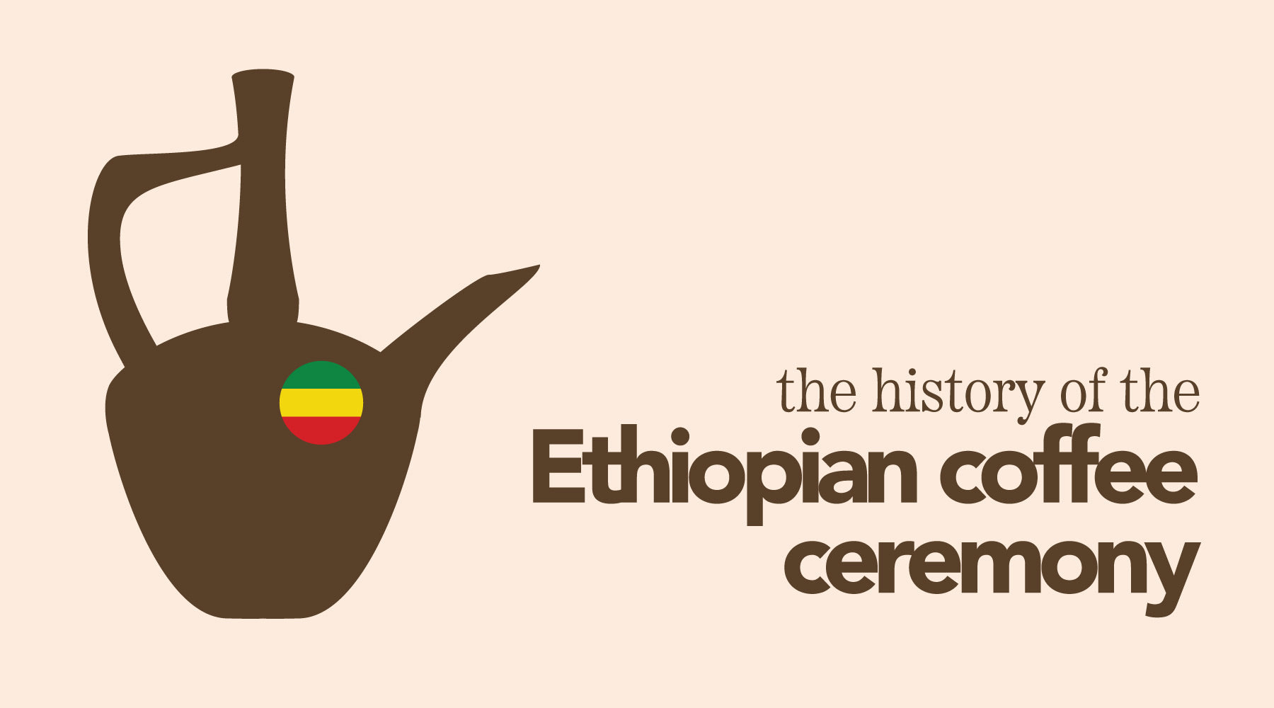 The Ethiopian Coffee Ceremony